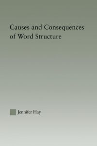 Produktbild: Causes and Consequences of Word Structure