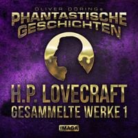 Produktbild: Phantastische Geschichten, H.P. Lovecraft - Gesammelte Werke 1