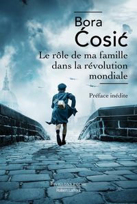 Produktbild: Le r&ocirc;le de ma famille dans la r&eacute;volution mondiale