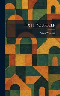 Produktbild: Fix It Yourself