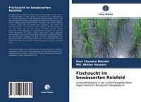 Produktbild: Fischzucht im bew&auml;sserten Reisfeld