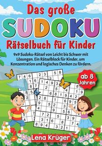 Produktbild: Das gro&szlig;e Sudoku R&auml;tselbuch f&uuml;r Kinder ab 8 Jahren