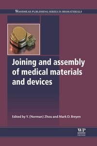 Produktbild: Joining and Assembly of Medical Materials and Devices