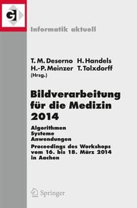 Produktbild: Bildverarbeitung f&uuml;r die Medizin 2014