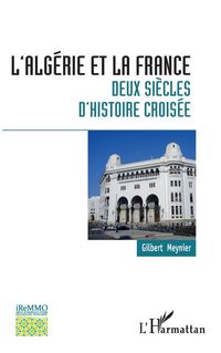 Produktbild: L'Alg&eacute;rie et la France