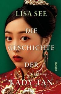 Produktbild: Die Geschichte der Lady Tan