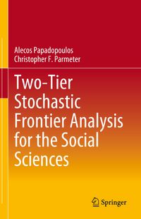 Produktbild: Two-Tier Stochastic Frontier Analysis for the Social Sciences
