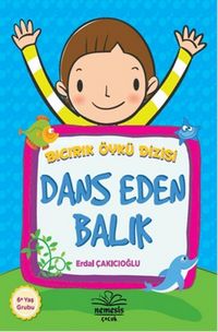 Produktbild: Bicirik &Ouml;yk&uuml; Dizisi Dans Eden Balik
