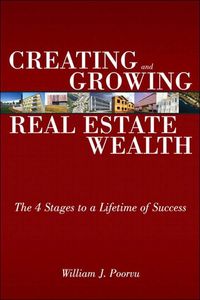 Produktbild: Creating and Growing Real Estate Wealth