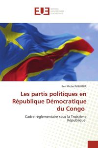 Produktbild: Les partis politiques en R&eacute;publique D&eacute;mocratique du Congo