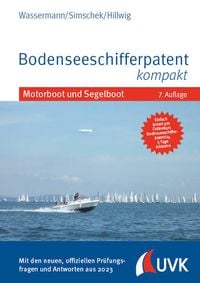 Bild vom Artikel Bodenseeschifferpatent kompakt vom Autor Matthias Wassermann