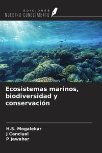 Produktbild: Ecosistemas marinos, biodiversidad y conservaci&oacute;n