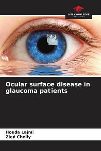 Produktbild: Ocular surface disease in glaucoma patients