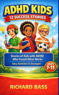 Produktbild: ADHD Kids 12 Success Stories
