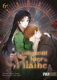Produktbild: Comment tuer la vilaine. Tome 6