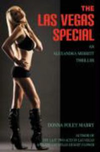 Produktbild: The Las Vegas Special: An Alexandra Merritt Thriller