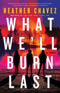 Produktbild: What We'll Burn Last