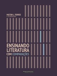 Produktbild: Ensinando Literatura com Compara&ccedil;&otilde;es