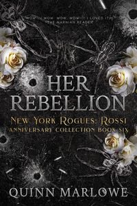 Produktbild: Her Rebellion: A Dark Mafia Romance Anniversary Edition