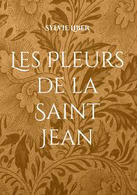 Produktbild: Les Pleurs de la Saint Jean