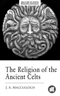 Produktbild: The Religion of the Ancient Celts