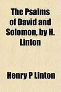 Produktbild: The Psalms of David and Solomon, by H. Linton
