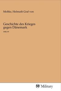 Produktbild: Geschichte des Krieges gegen D&auml;nemark