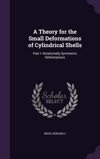 Produktbild: A Theory for the Small Deformations of Cylindrical Shells