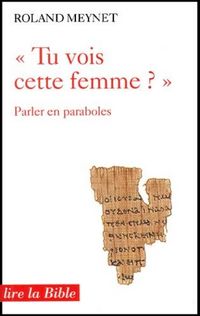 Produktbild: Tu vois cette femme ? : parler en paraboles