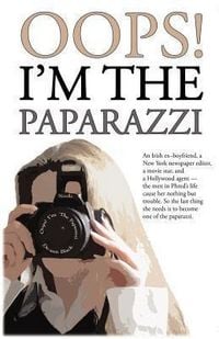 Produktbild: Oops! I'm The Paparazzi