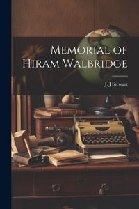 Produktbild: Memorial of Hiram Walbridge