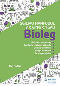 Produktbild: Sgiliau Hanfodol ar gyfer TGAU Bioleg (Essential Skills for GCSE Biology: Welsh-language edition)