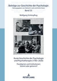 Produktbild: Kurze Geschichte der Psychologie und Psychotherapie (1783&ndash;2020)