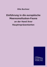 Produktbild: Einf&uuml;hrung in die europ&auml;ische Meeresmollusken-Fauna