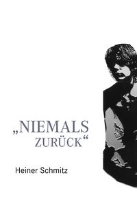 Produktbild: Niemals zur&uuml;ck