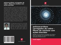 Produktbild: Polissacar&iacute;deos carregados de cobre - fibras de celulose com a&ccedil;&otilde;es biocidas