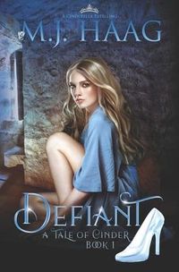 Produktbild: Defiant: A Cinderella Retelling