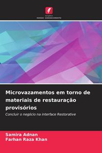 Produktbild: Microvazamentos em torno de materiais de restaura&ccedil;&atilde;o provis&oacute;rios