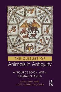 Produktbild: The Culture of Animals in Antiquity