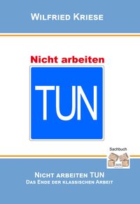 Produktbild: Nicht Arbeiten Tun