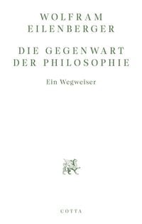 Produktbild: Die Gegenwart der Philosophie