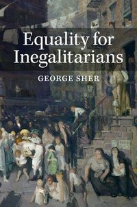 Produktbild: Equality for Inegalitarians