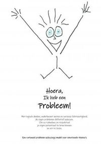 Produktbild: Hoera, ik heb een probleem