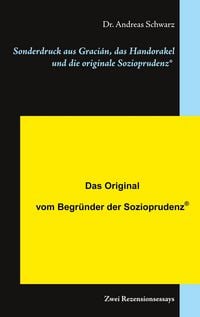 Produktbild: Sonderdruck aus Graci&aacute;n, das Handorakel und die originale Sozioprudenz&reg;