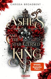 Produktbild: The Ashes and the Star-Cursed King (Crowns of Nyaxia 2)