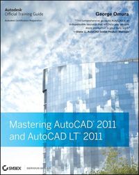 Produktbild: Mastering AutoCAD 2011 and AutoCAD LT 2011
