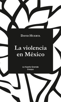 Produktbild: La violencia en M&eacute;xico