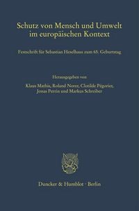 Produktbild: Schutz von Mensch und Umwelt im europ&auml;ischen Kontext