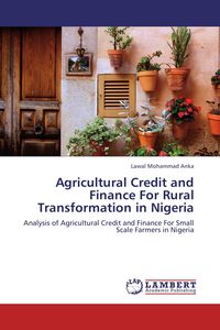 Produktbild: Agricultural Credit and Finance For Rural Transformation in Nigeria