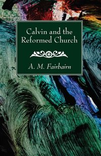 Produktbild: Calvin and the Reformed Church